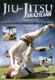 Brazilian Jiu Jitsu: Advanced Techniques